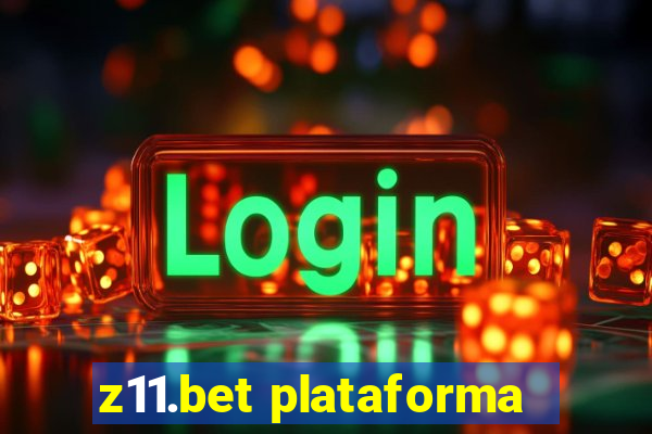 z11.bet plataforma